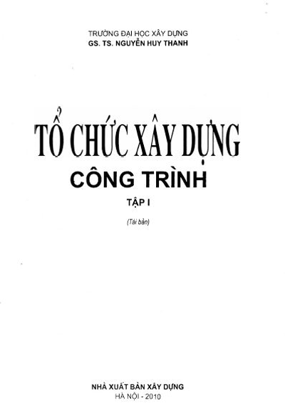 Tổ chức xây dựng công trình - Nguyễn Duy Thanh 9 to chuc xay dung cong trinh