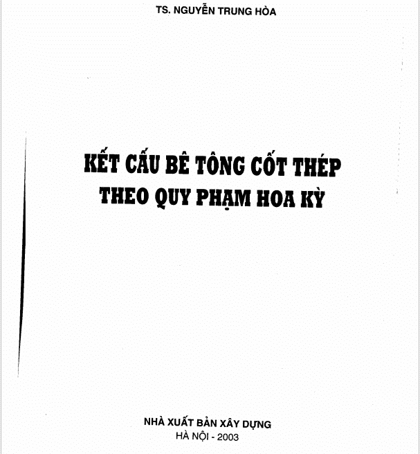 Kết cấu BTCT theo quy phạm Hoa Kì - Nguyễn Trung Hòa